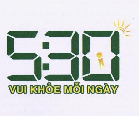 5:30 VUI KHỎE MỖI NGÀY