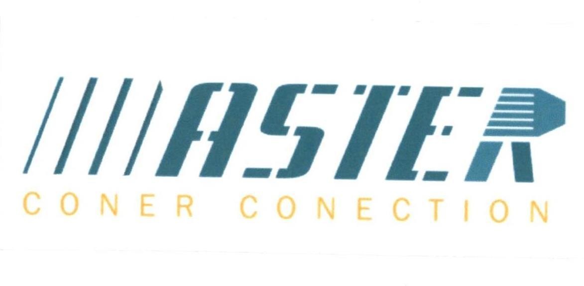 ASTER CONER CONECTION