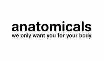 anatomicals we only want you for your body