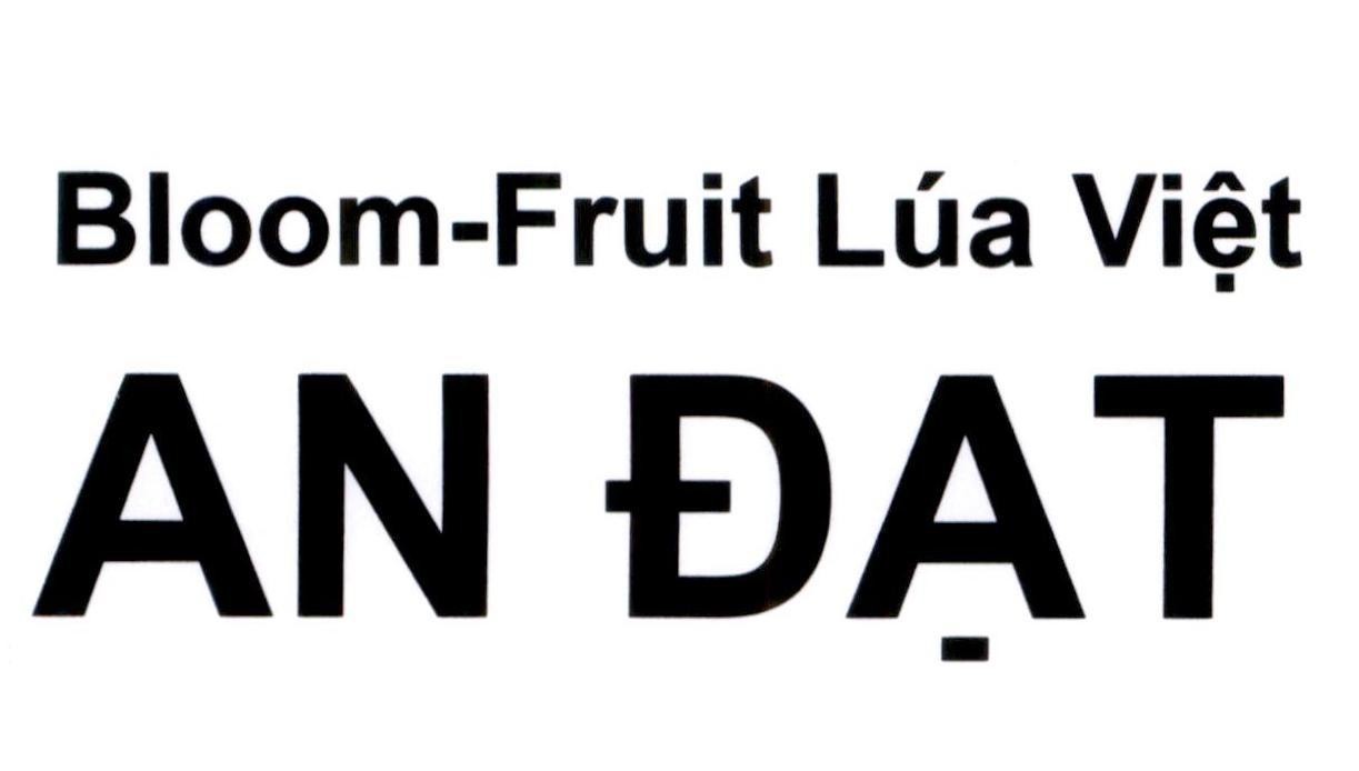 AN ĐẠT Bloom-Fruit Lúa Việt