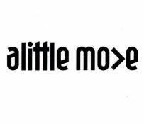 alittle mo e