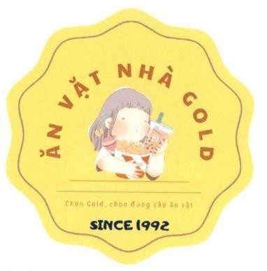 ĂN VẶT NHÀ GOLD Chọn Gold, chọn đẳng cấp ăn vặt SINCE1992
