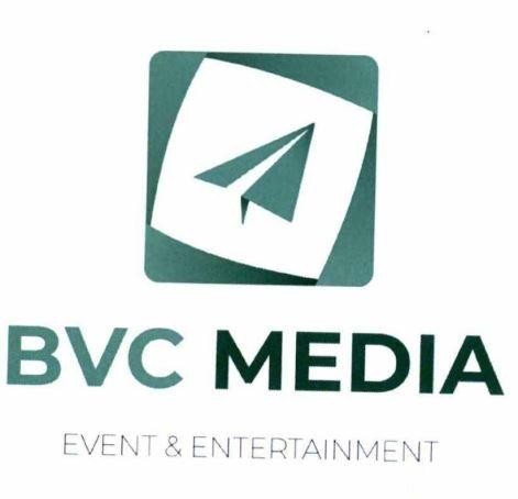 BVC MEDIA EVENT & ENTERTAINMENT