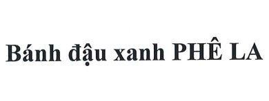 Bánh đậu xanh PHÊ LA