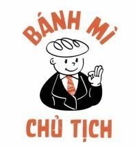 BÁNH MÌ CHỦ TỊCH