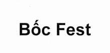 Bốc Fest