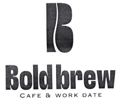 B Boldbrew CAFE & WORK DATE