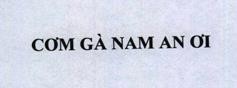 CƠM GÀ NAM AN ƠI