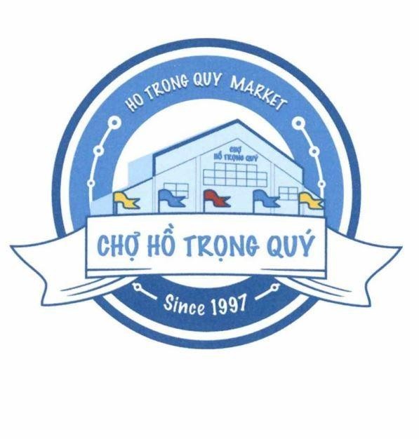 CHỢ HỒ TRỌNG QUÝ HO TRONG QUY MARKET Since 1997 CHỢ HỒ TRỌNG QUÝ