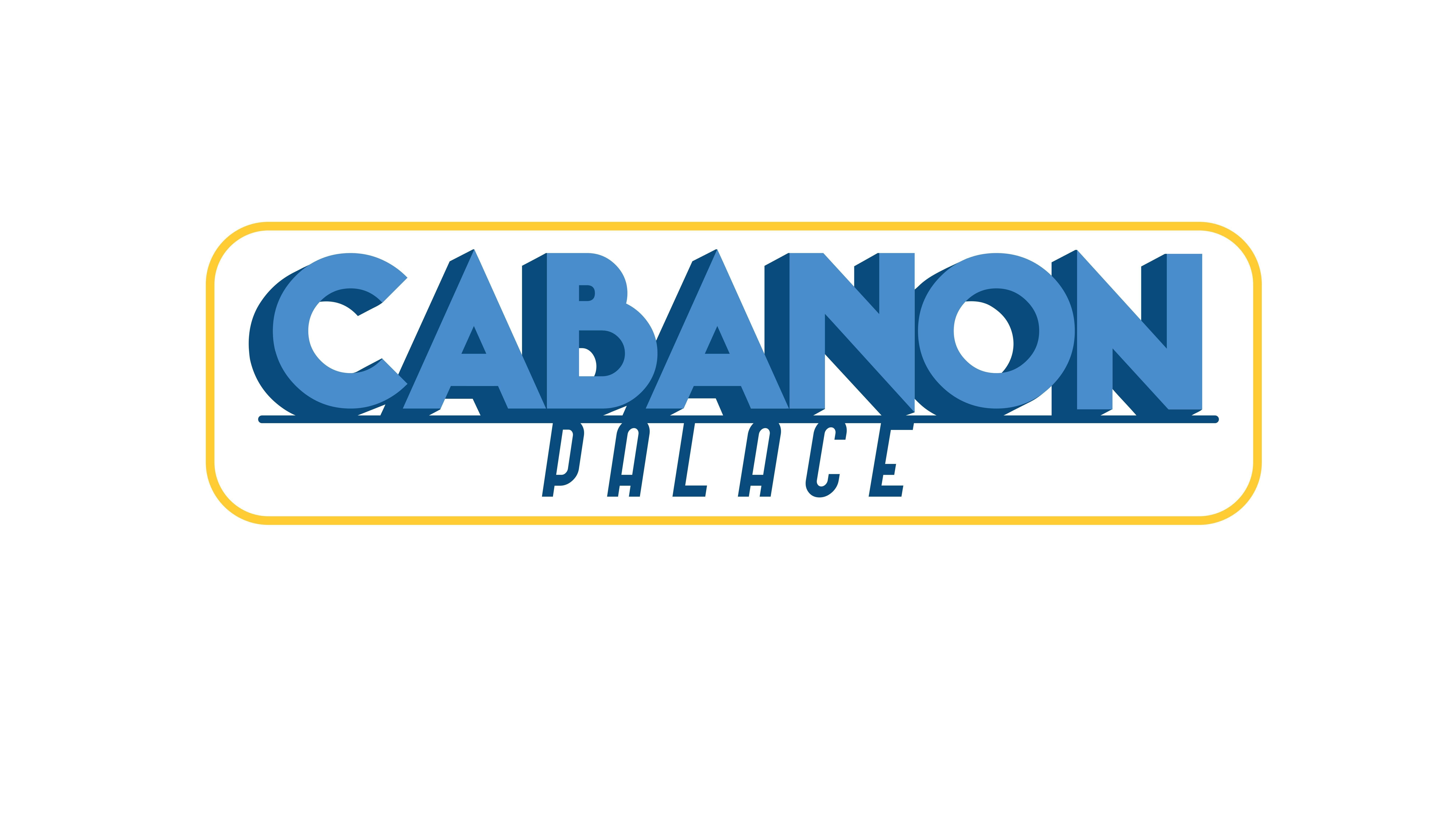 CABANON PALACE