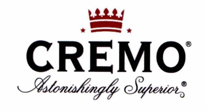 CREMO Astonishingly Superior