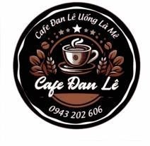Cafe Đan Lê Uống Là Mê Cafe Đan Lê 0943 202 606