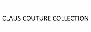 CLAUS COUTURE COLLECTION