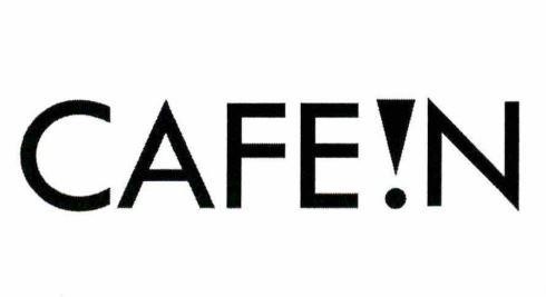CAFEIN