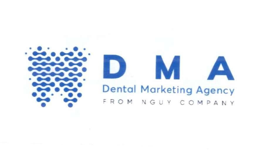 D M A Dental Marketing Agency FROM NGUY COMPANY