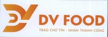 DV DV FOOD TRAO CHỮ TÍN - NHẬN THÀNH CÔNG