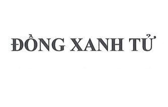 ĐỒNG XANH TỬ