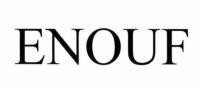 ENOUF