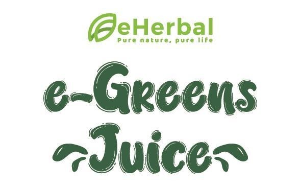 eHerbal Pure nature, pure life e-Greens Juice