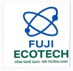 FUJI ECOTECH CÔNG NGHỆ SẠCH - MÔI TRƯỜNG XANH