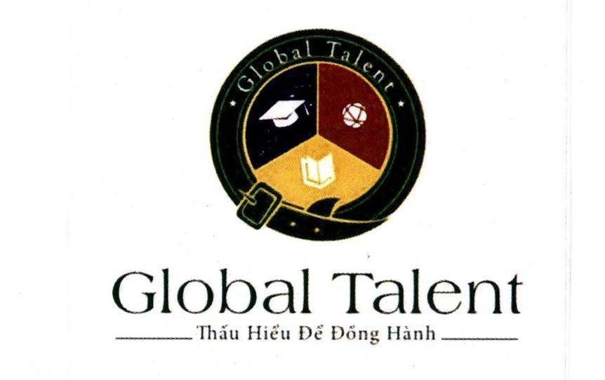 Global Talent Global Talent Thấu Hiểu Để Đồng Hành