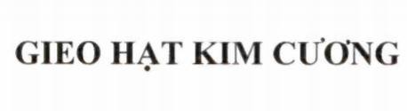 GIEO HẠT KIM CƯƠNG