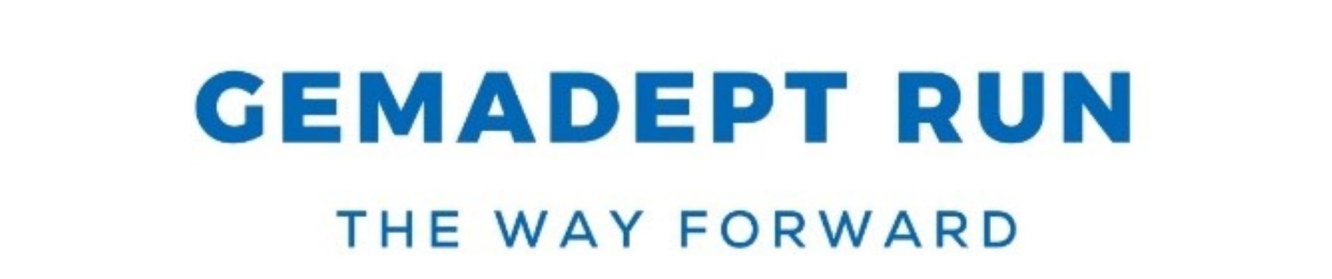 GEMADEPT RUN THE WAY FORWARD
