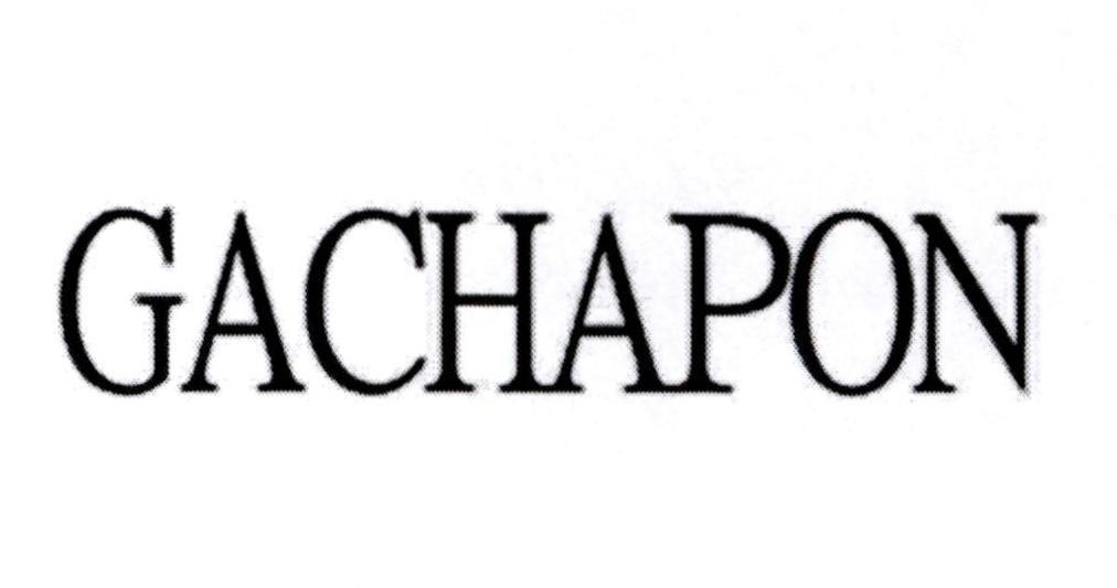 GACHAPON