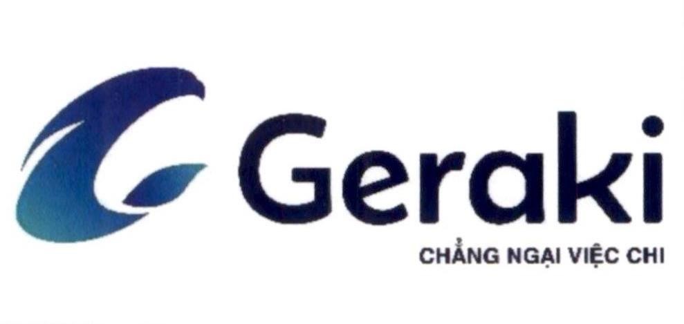G Geraki CHẲNG NGẠI VIỆC CHI