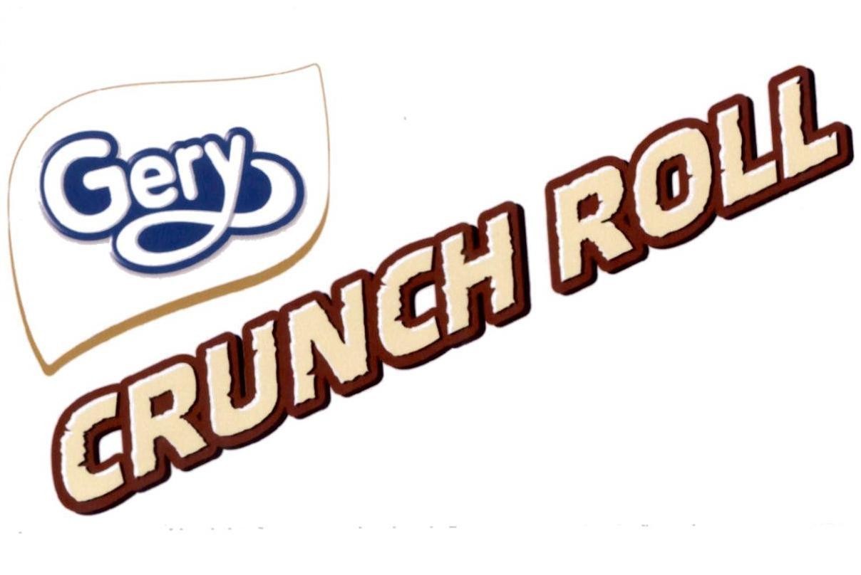 Gery CRUNCH ROLL