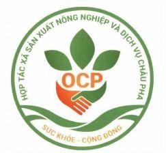 HỢP TÁC XÃ SẢN XUẤT NÔNG NGHIỆP VÀ DỊCH VỤ CHÂU PHA OCP SỨC KHỎE - CỘNG ĐỒNG