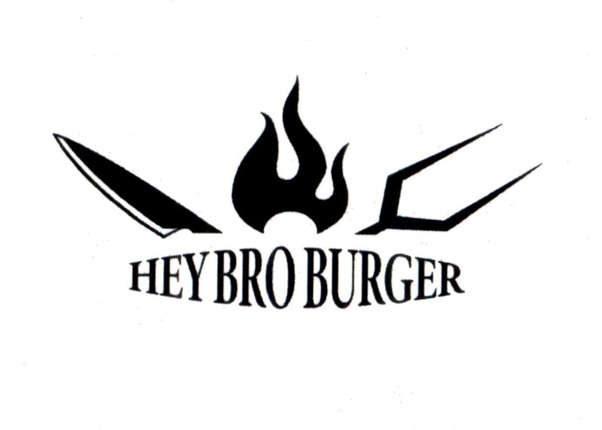 HEY BRO BURGER