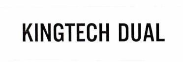 KINGTECH DUAL