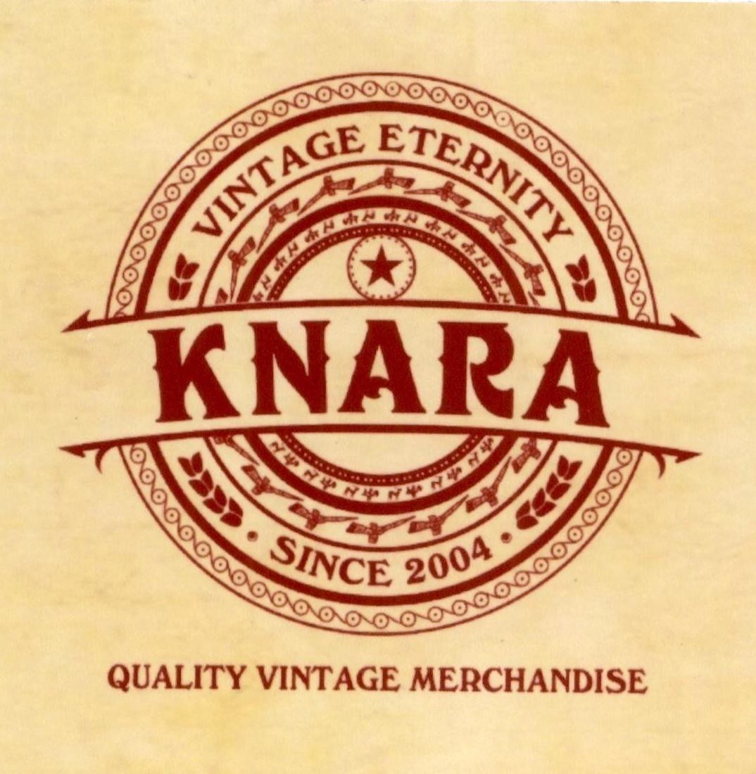 KNARA VINTAGE ETERNITY SINCE 2004 QUALITY VINTAGE MERCHANDISE