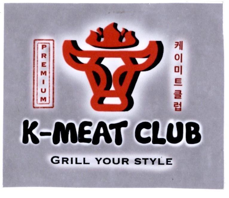 K-MEAT CLUB GRILL YOUR STYLE PREMIUM [KEI-MITEU KEULLEOB]