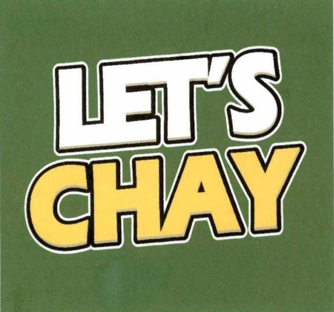LET’S CHAY
