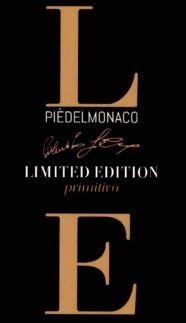 L PIÈDELMONACO LIMITED EDITION primitivo E