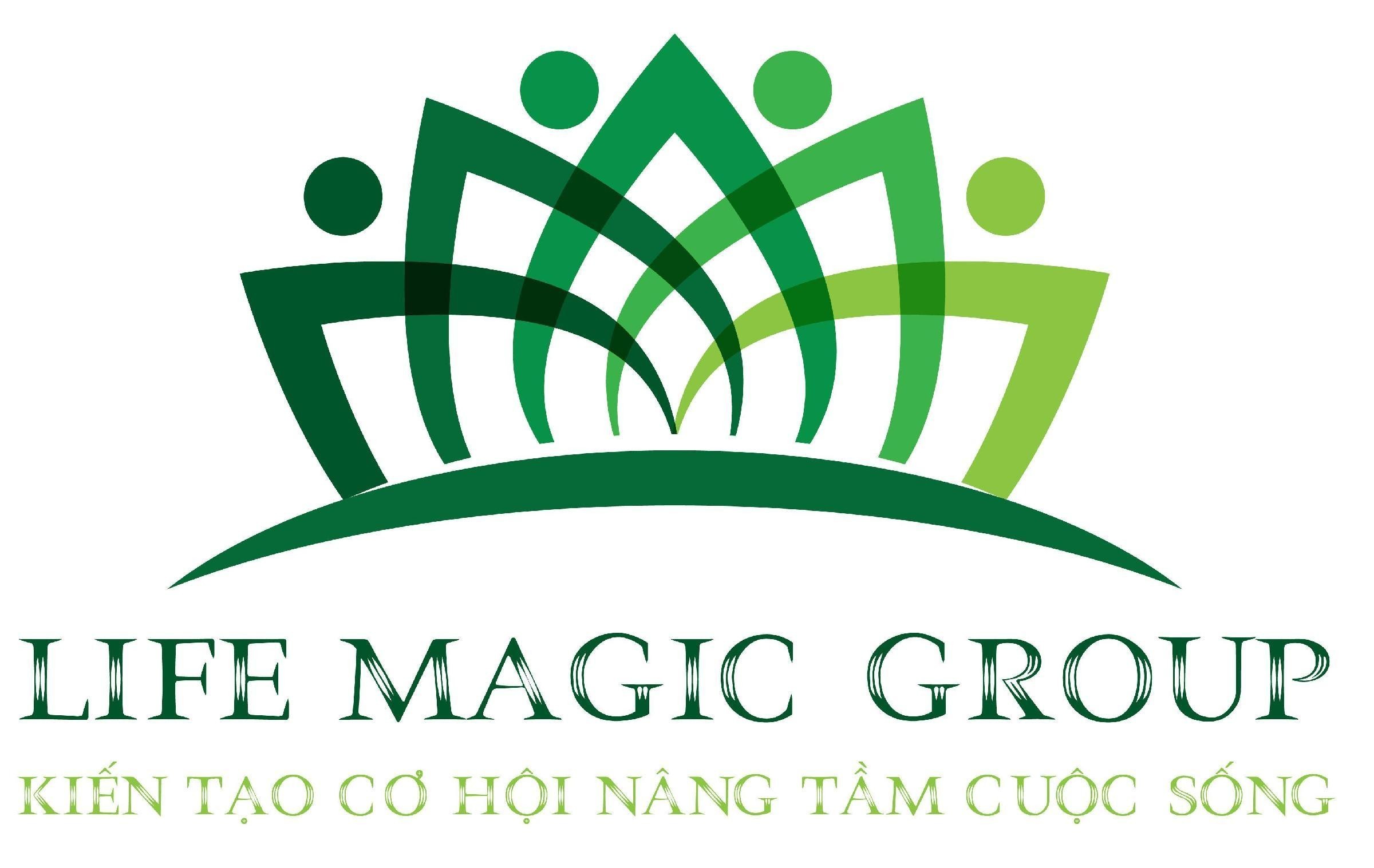 LIFE MAGIC GROUP Kiến Tạo Cơ Hội Nâng Tầm Cuộc Sống