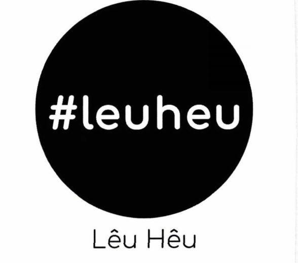 #leuheu Lêu Hêu
