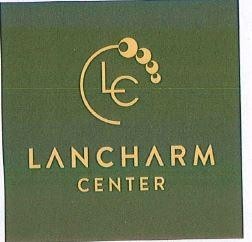 LANCHARM CENTER L C