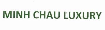 MINH CHAU LUXURY