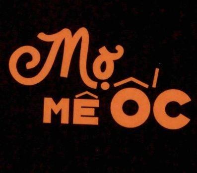 Mợ MÊ ỐC