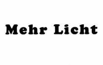 Mehr Licht