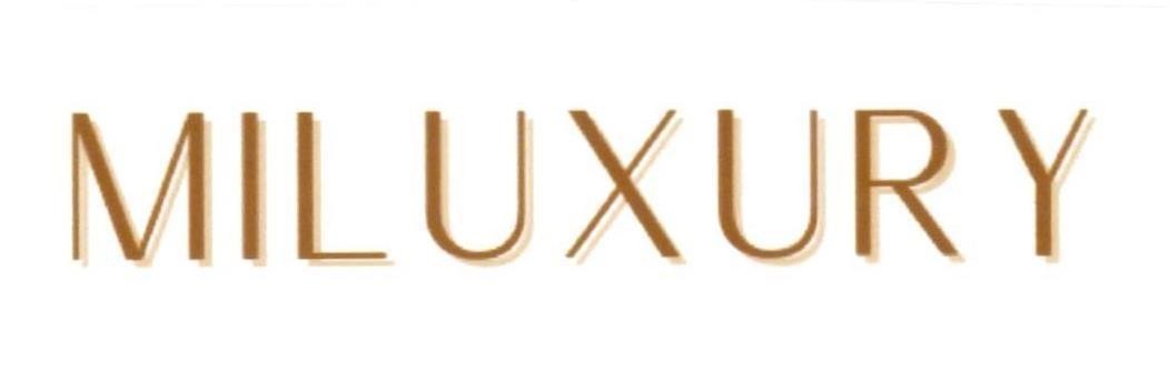 MILUXURY