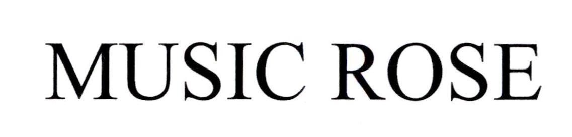 MUSIC ROSE