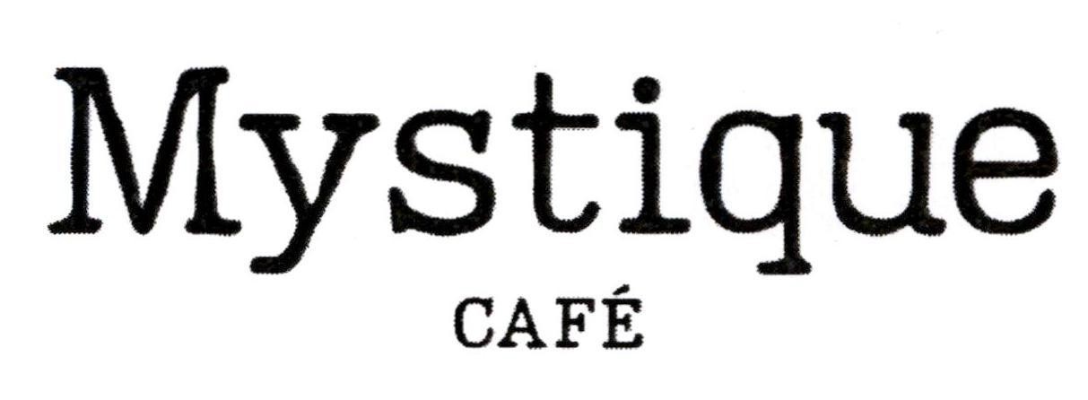 Mystique CAFÉ