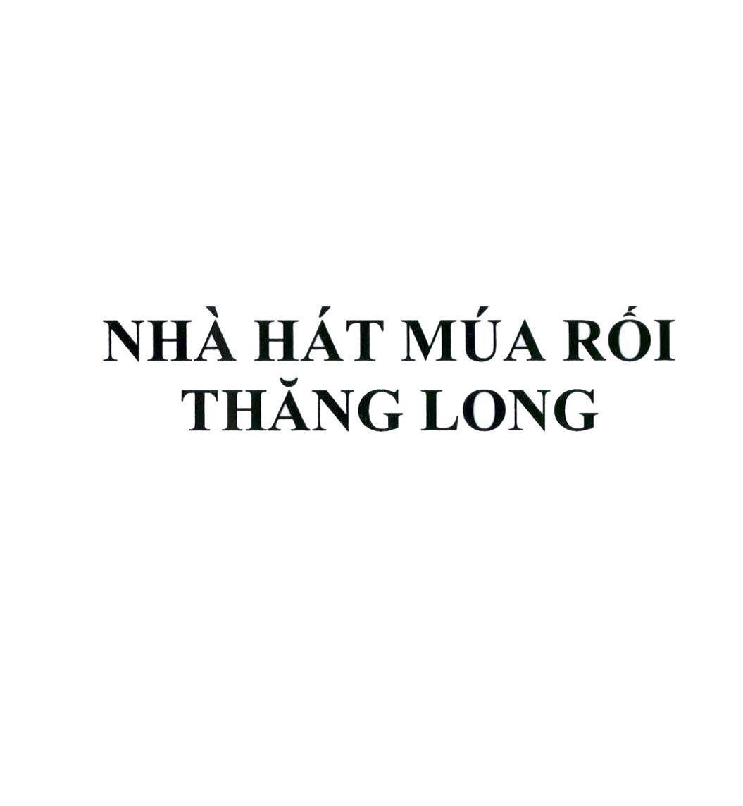 Nhà Hát Múa Rối Thăng Long
