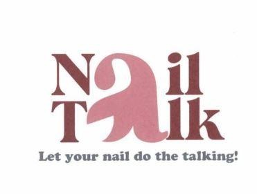Nail Talk Let your nail do the talking