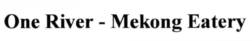 One River - Mekon Eatery