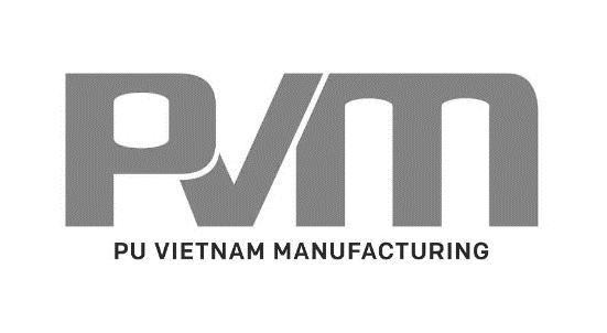 PVM PU VIETNAM MANUFACTURING